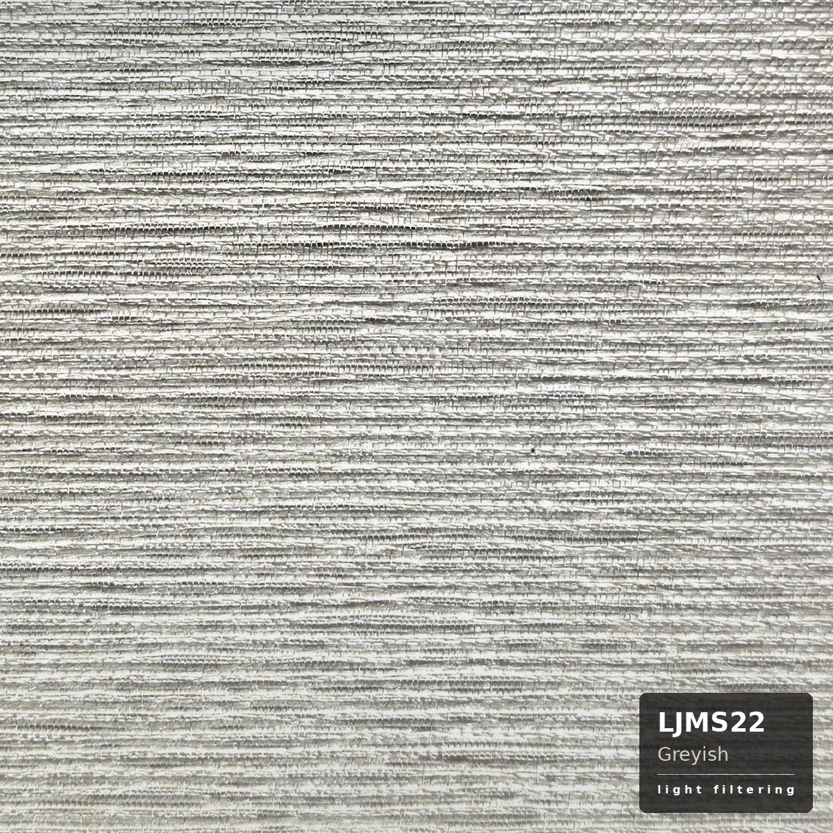 Greyish (LJMS22)